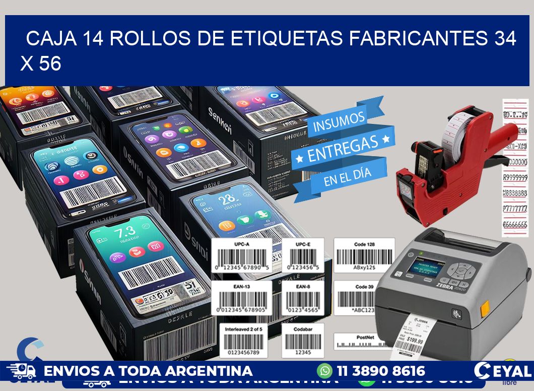 CAJA 14 ROLLOS DE ETIQUETAS FABRICANTES 34 x 56