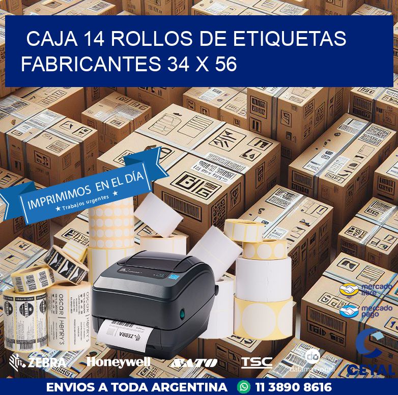 CAJA 14 ROLLOS DE ETIQUETAS FABRICANTES 34 x 56