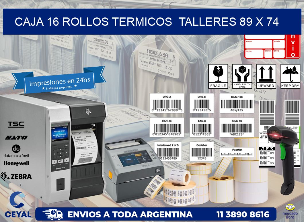 CAJA 16 ROLLOS TERMICOS  TALLERES 89 x 74