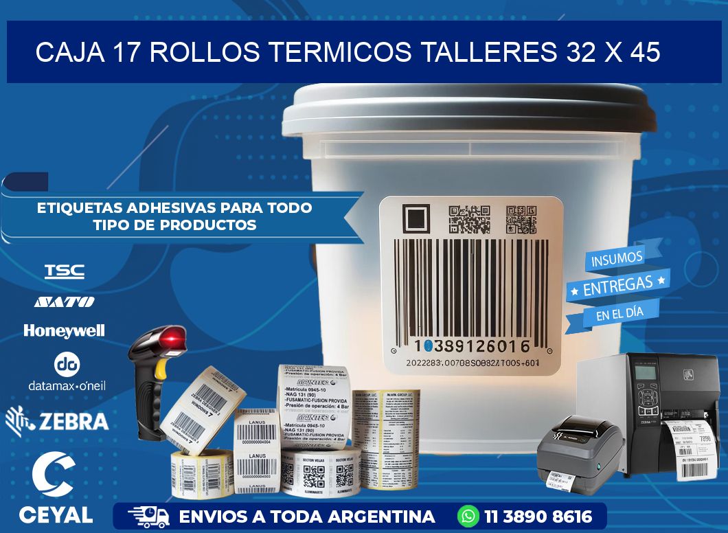 CAJA 17 ROLLOS TERMICOS TALLERES 32 x 45