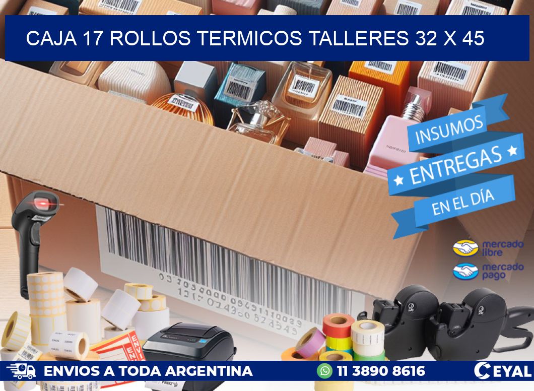 CAJA 17 ROLLOS TERMICOS TALLERES 32 x 45
