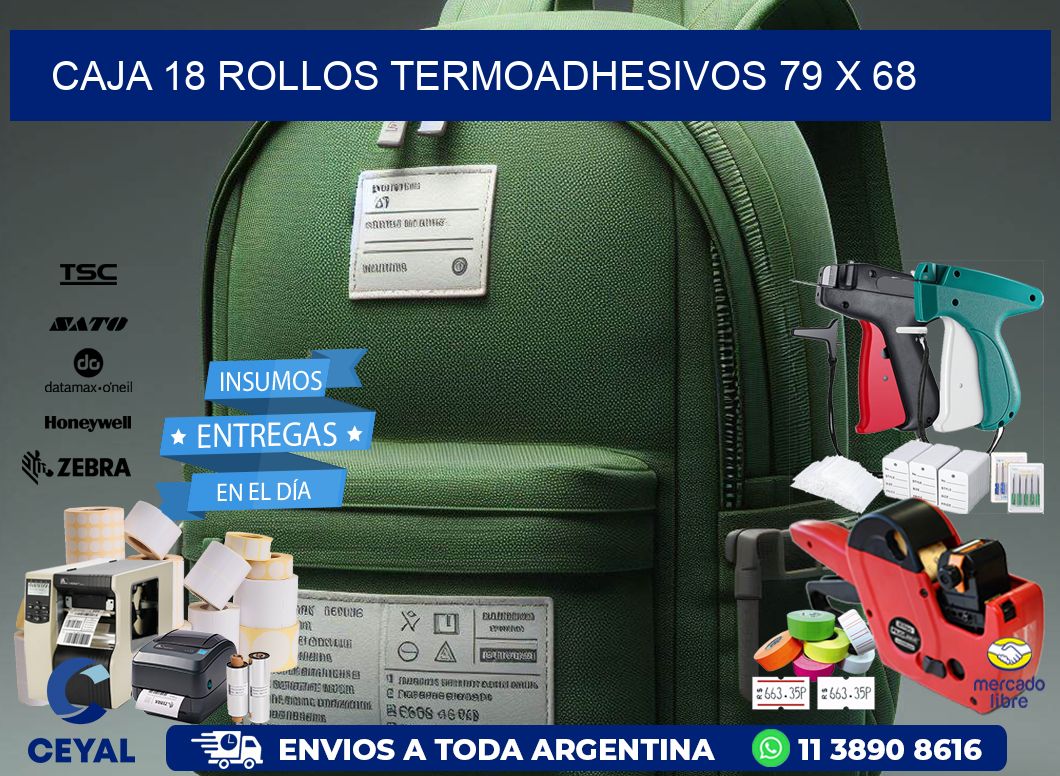 CAJA 18 ROLLOS TERMOADHESIVOS 79 x 68