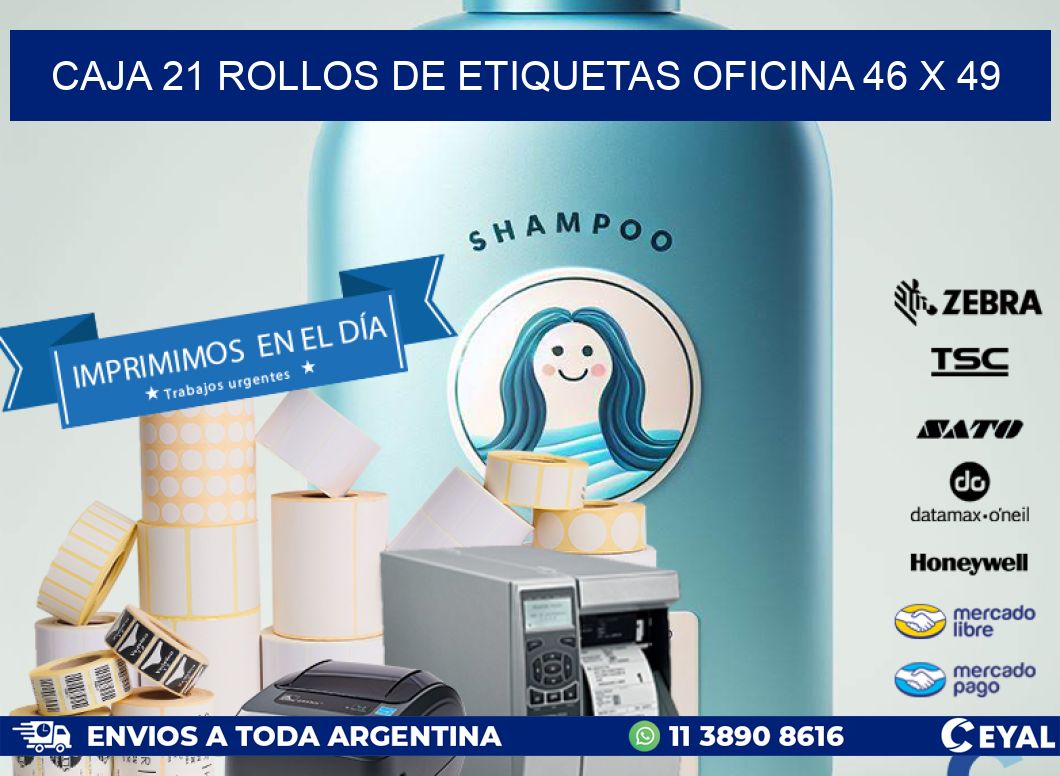 CAJA 21 ROLLOS DE ETIQUETAS OFICINA 46 x 49