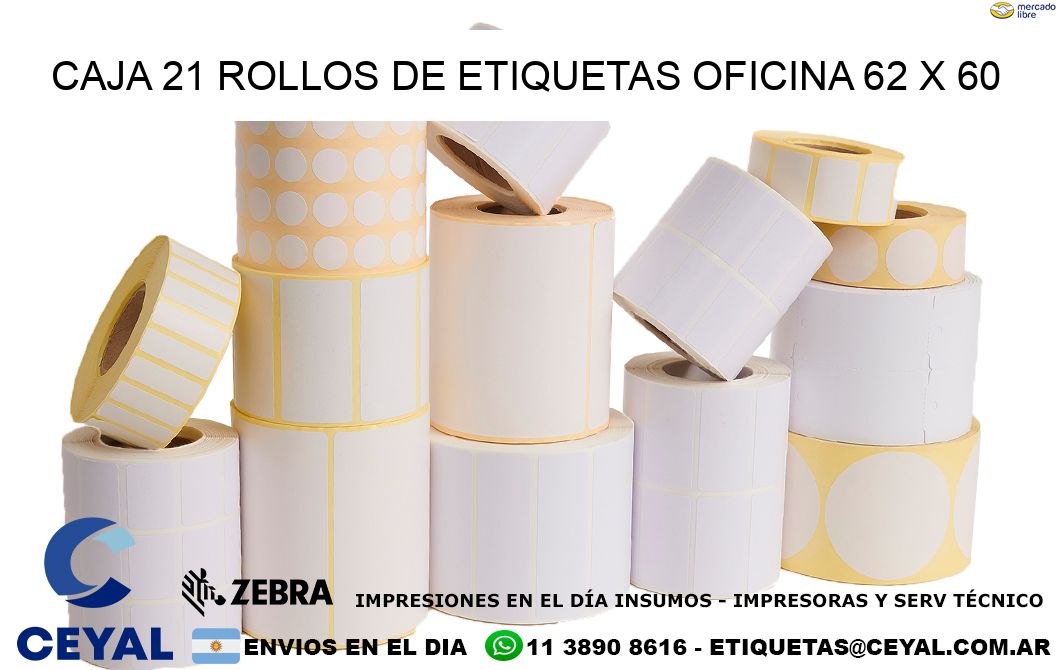 CAJA 21 ROLLOS DE ETIQUETAS OFICINA 62 x 60