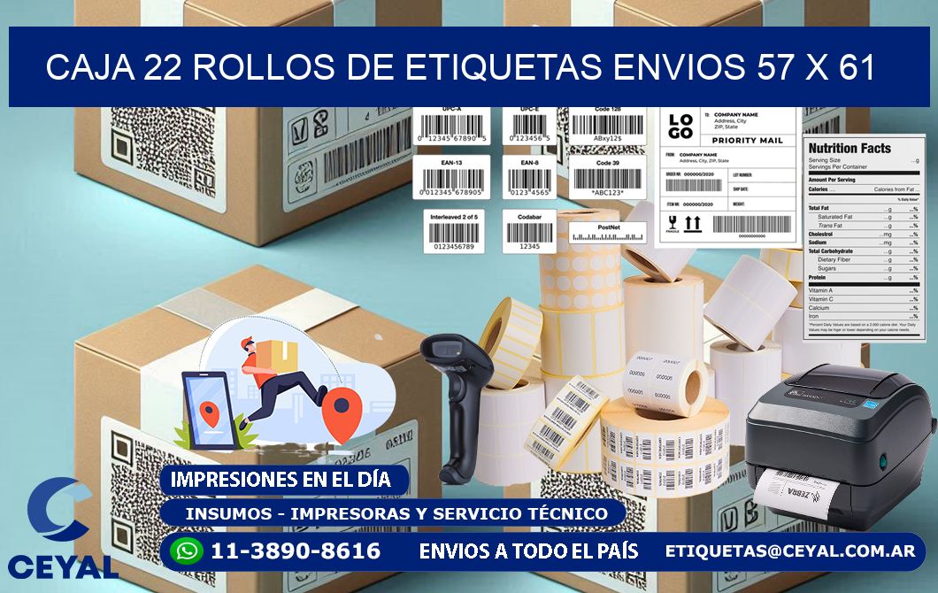 CAJA 22 ROLLOS DE ETIQUETAS ENVIOS 57 x 61