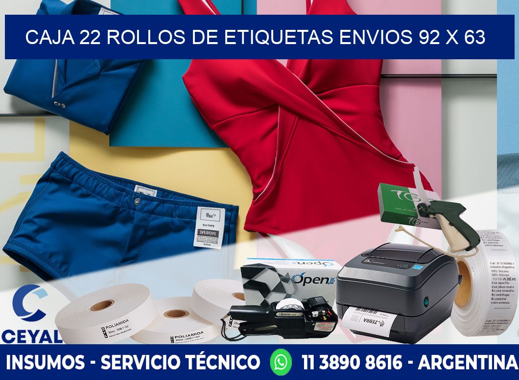 CAJA 22 ROLLOS DE ETIQUETAS ENVIOS 92 x 63