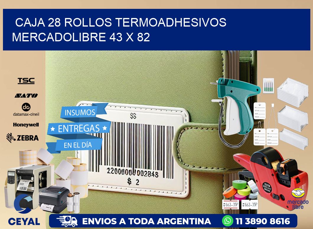 CAJA 28 ROLLOS TERMOADHESIVOS MERCADOLIBRE 43 x 82