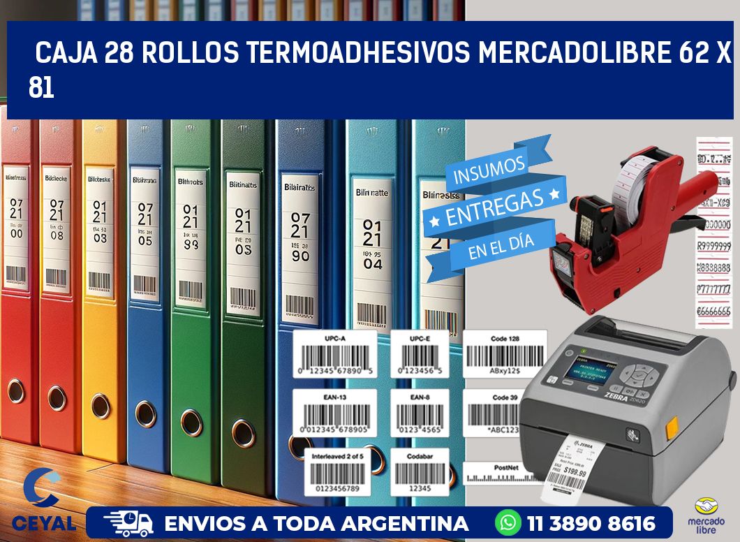 CAJA 28 ROLLOS TERMOADHESIVOS MERCADOLIBRE 62 x 81