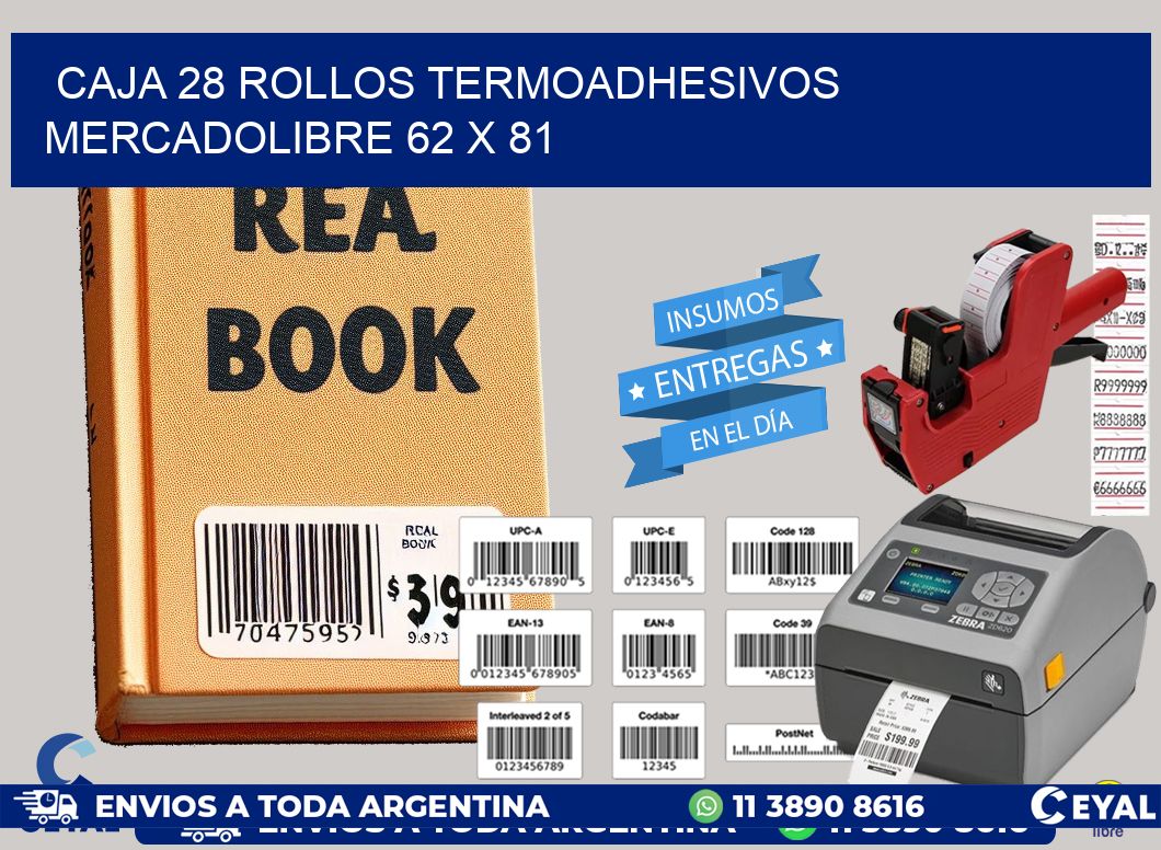CAJA 28 ROLLOS TERMOADHESIVOS MERCADOLIBRE 62 x 81