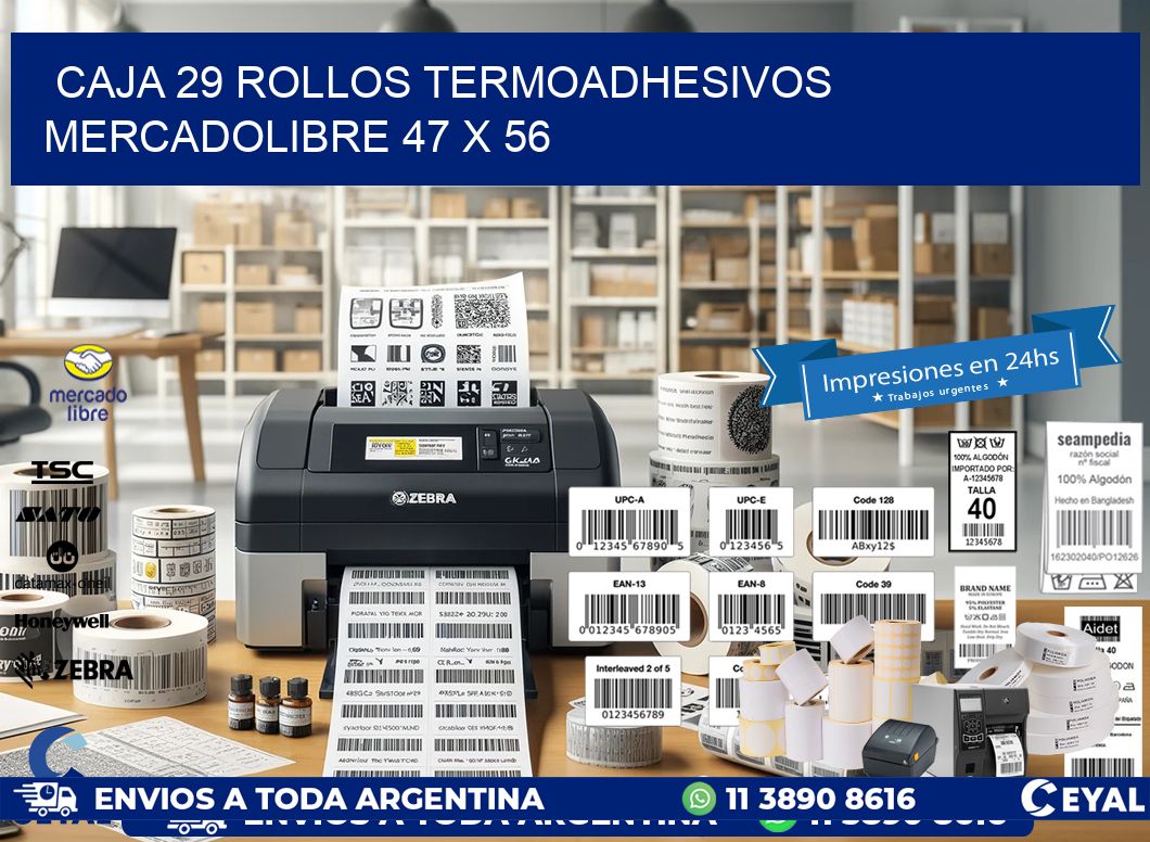 CAJA 29 ROLLOS TERMOADHESIVOS MERCADOLIBRE 47 x 56