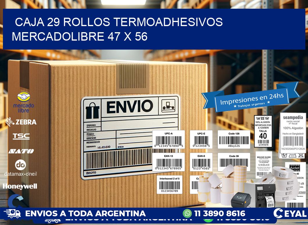 CAJA 29 ROLLOS TERMOADHESIVOS MERCADOLIBRE 47 x 56