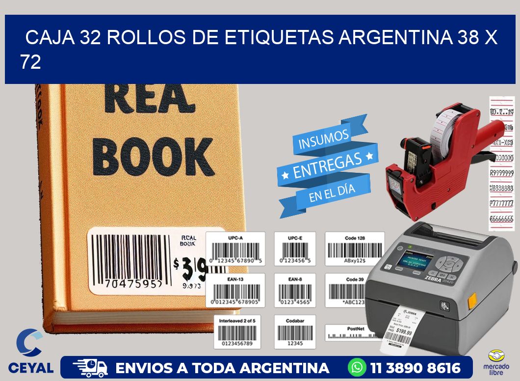 CAJA 32 ROLLOS DE ETIQUETAS ARGENTINA 38 x 72