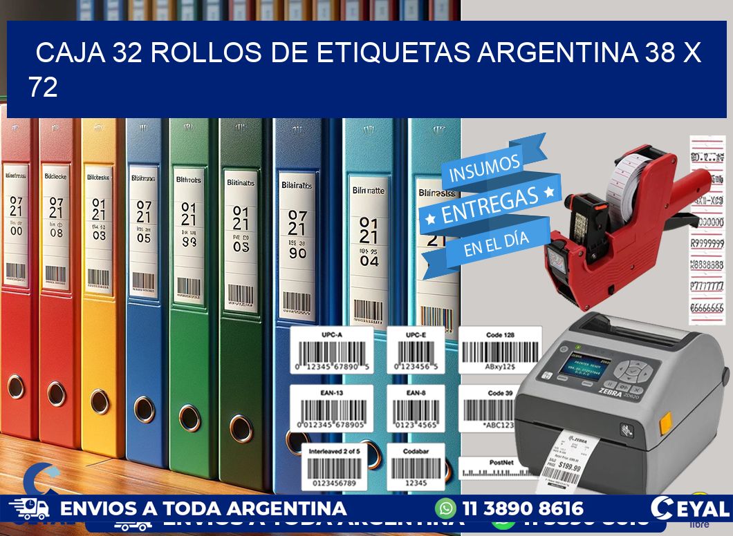 CAJA 32 ROLLOS DE ETIQUETAS ARGENTINA 38 x 72