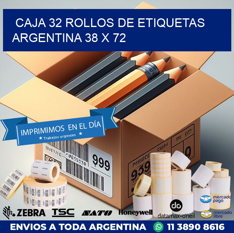 CAJA 32 ROLLOS DE ETIQUETAS ARGENTINA 38 x 72