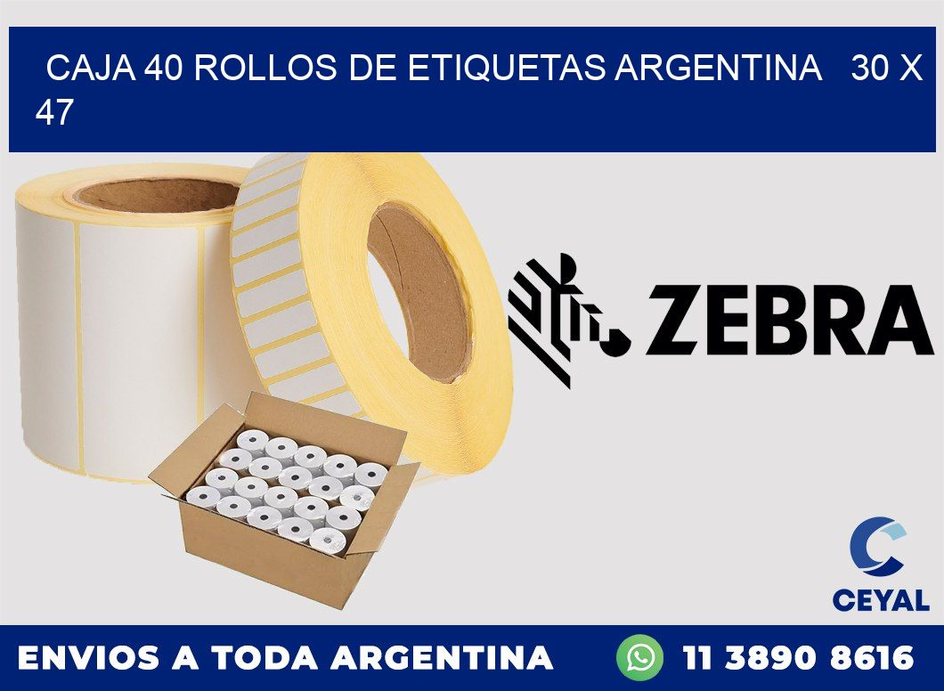 CAJA 40 ROLLOS DE ETIQUETAS ARGENTINA   30 x 47