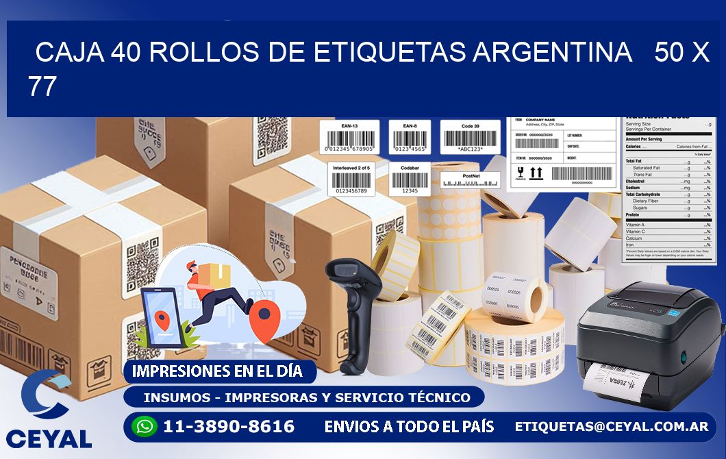 CAJA 40 ROLLOS DE ETIQUETAS ARGENTINA   50 x 77