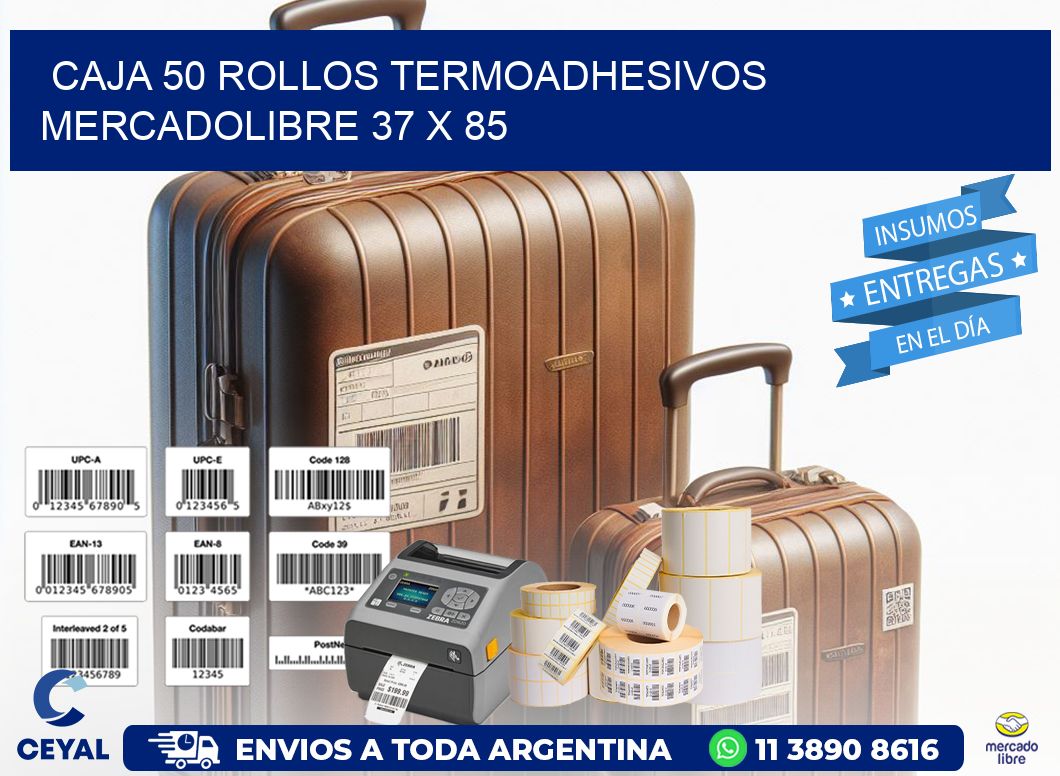 CAJA 50 ROLLOS TERMOADHESIVOS MERCADOLIBRE 37 x 85