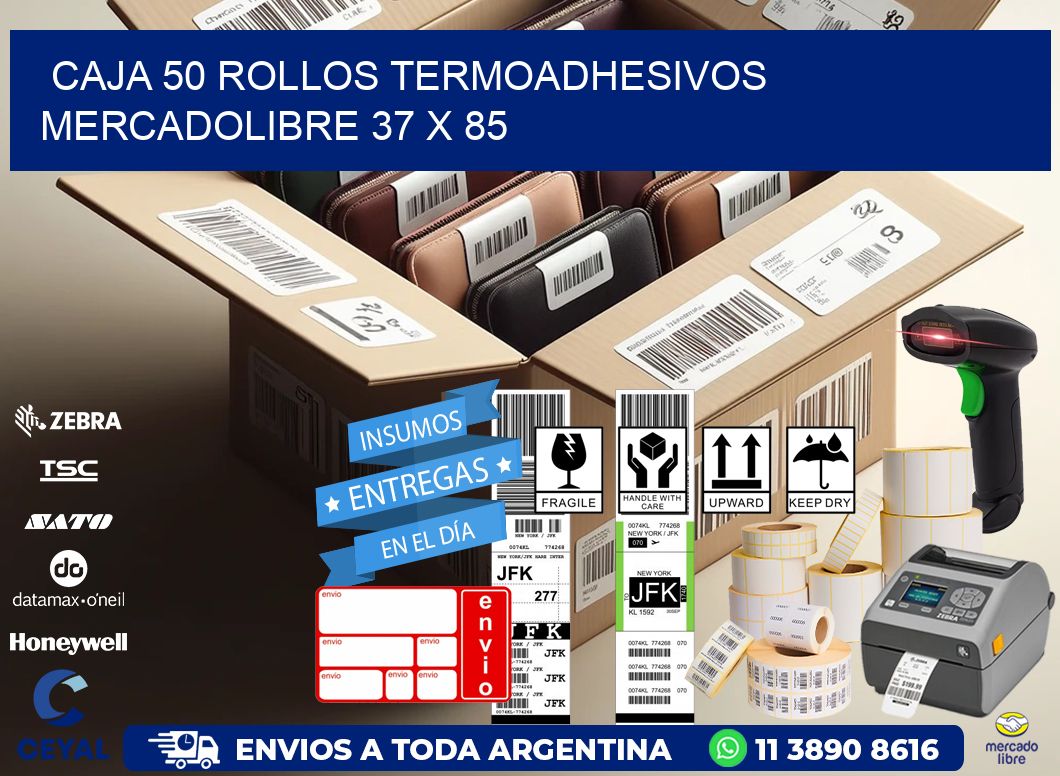 CAJA 50 ROLLOS TERMOADHESIVOS MERCADOLIBRE 37 x 85