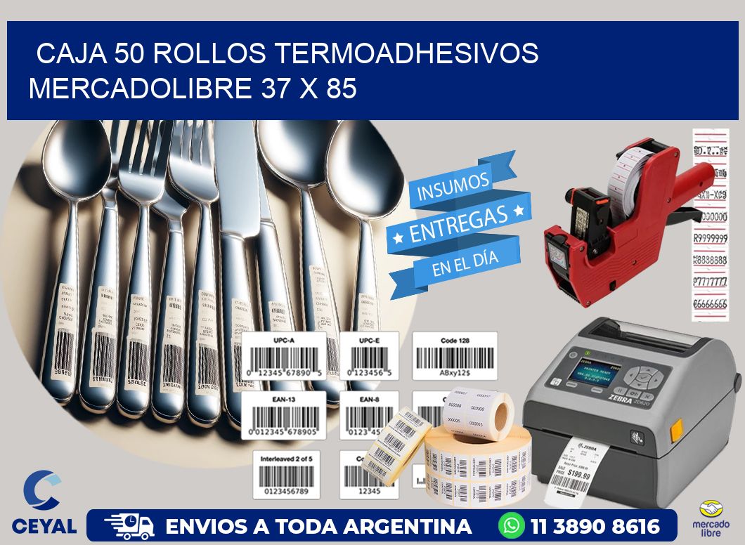 CAJA 50 ROLLOS TERMOADHESIVOS MERCADOLIBRE 37 x 85