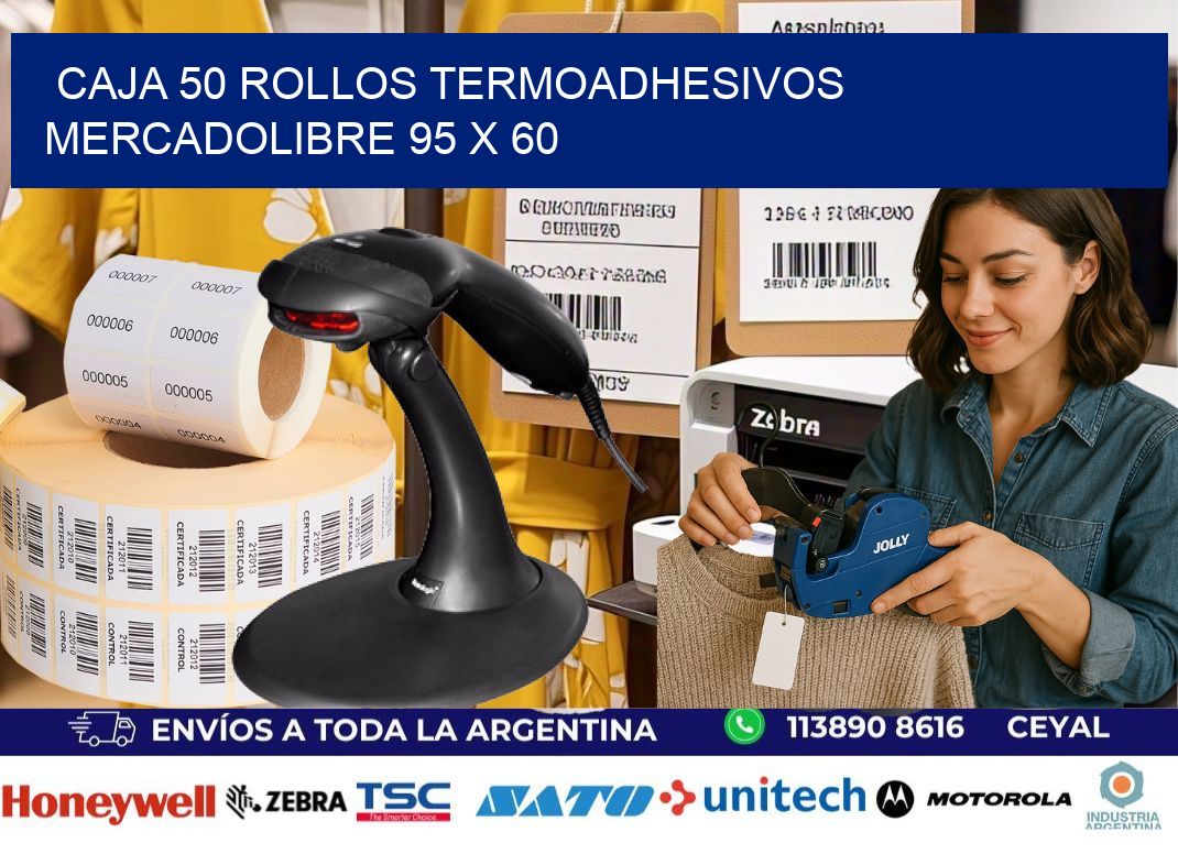 CAJA 50 ROLLOS TERMOADHESIVOS MERCADOLIBRE 95 x 60