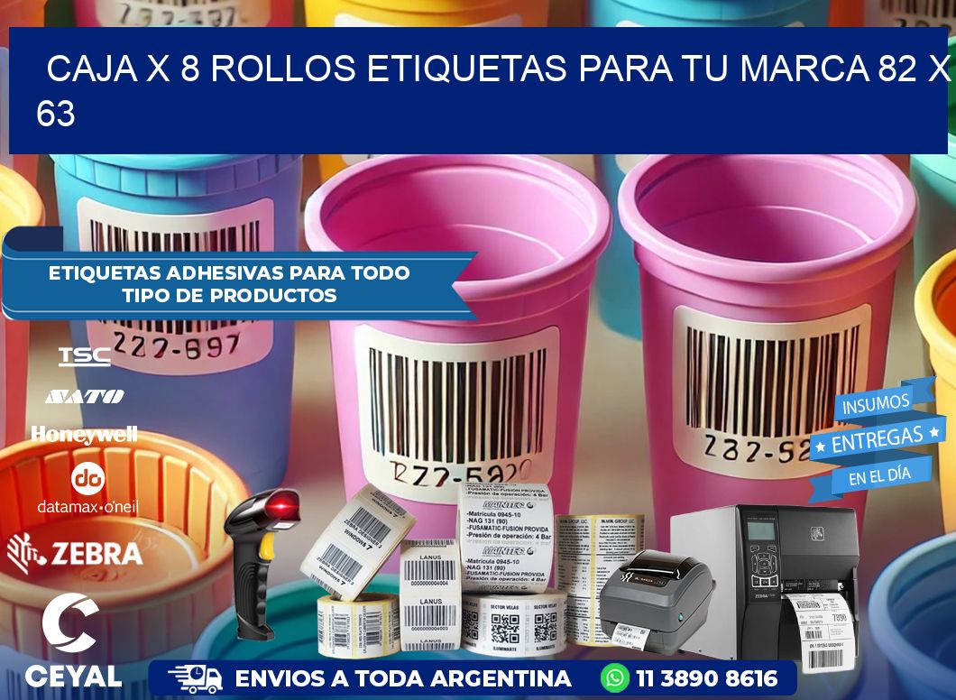 Caja X 8 Rollos Etiquetas para tu marca 82 x 63