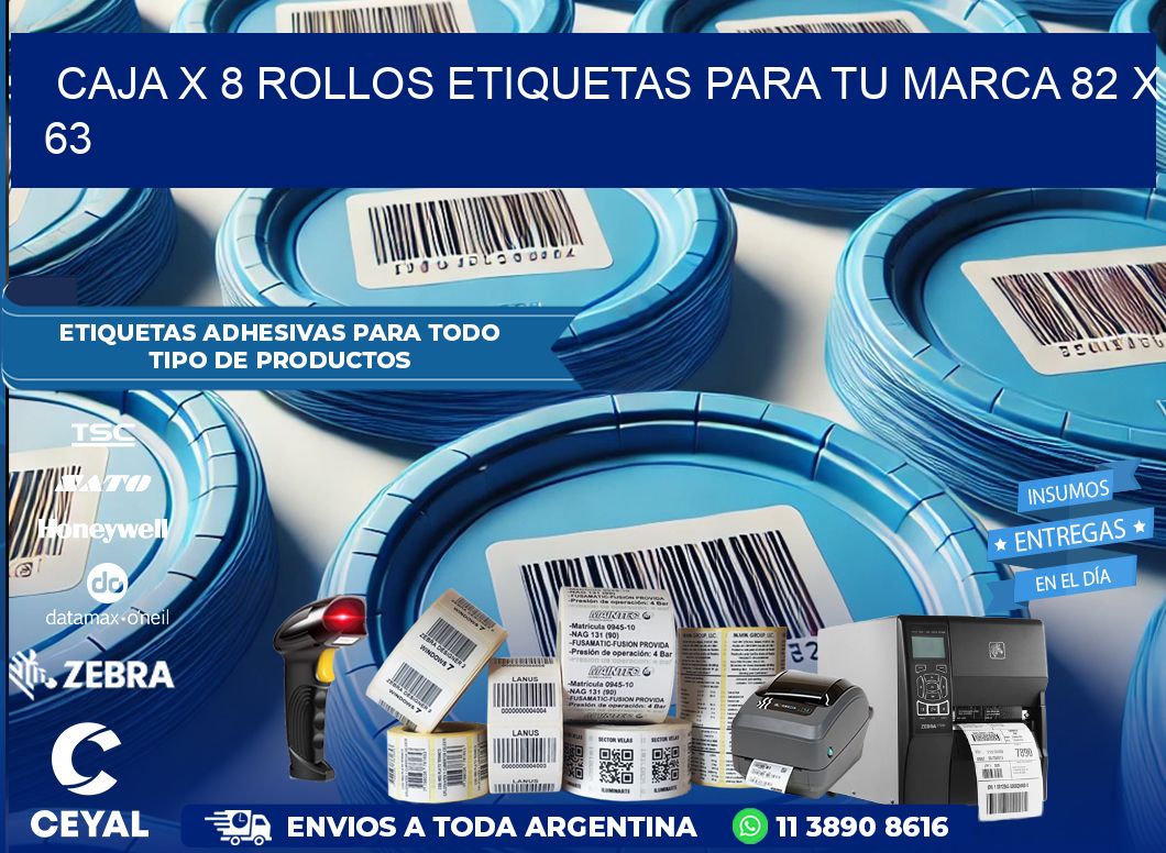 Caja X 8 Rollos Etiquetas para tu marca 82 x 63