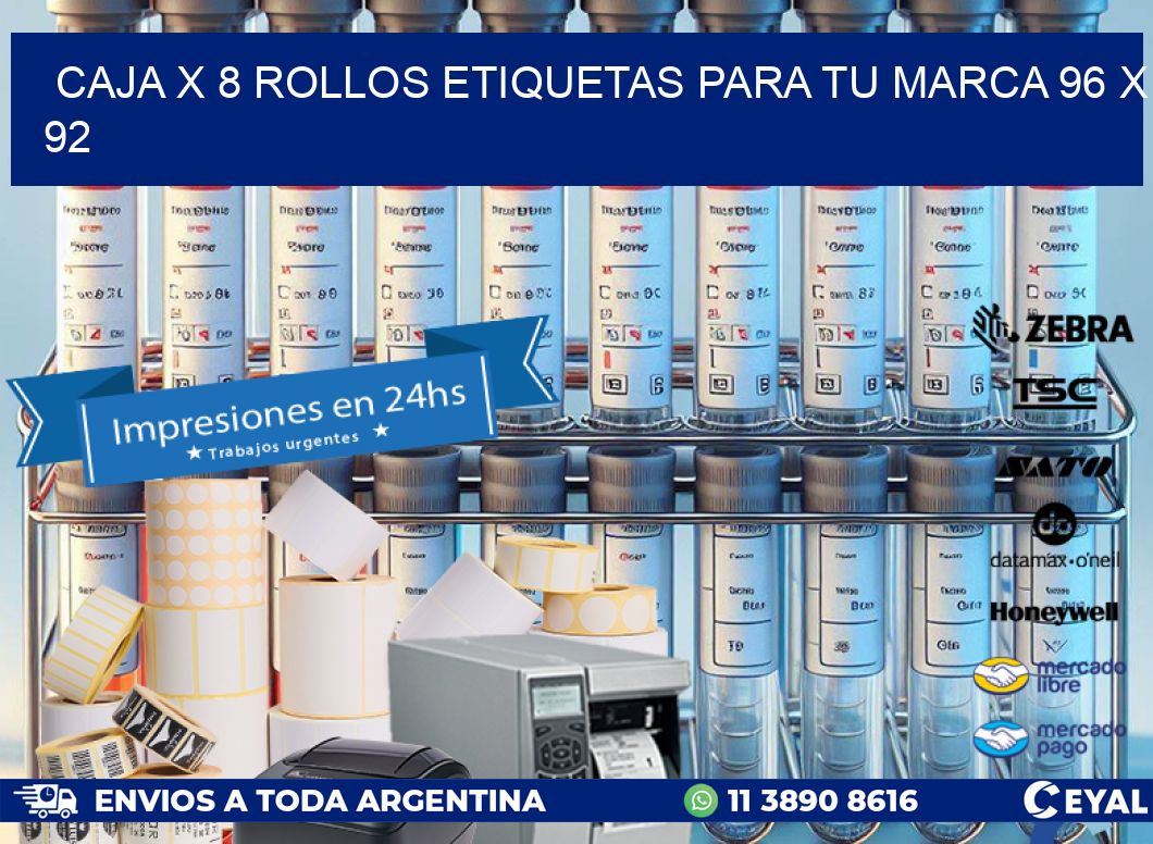 Caja X 8 Rollos Etiquetas para tu marca 96 x 92