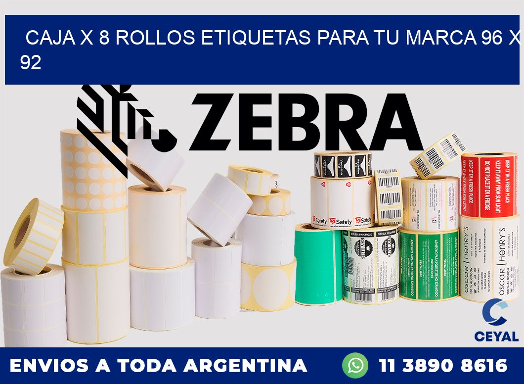 Caja X 8 Rollos Etiquetas para tu marca 96 x 92