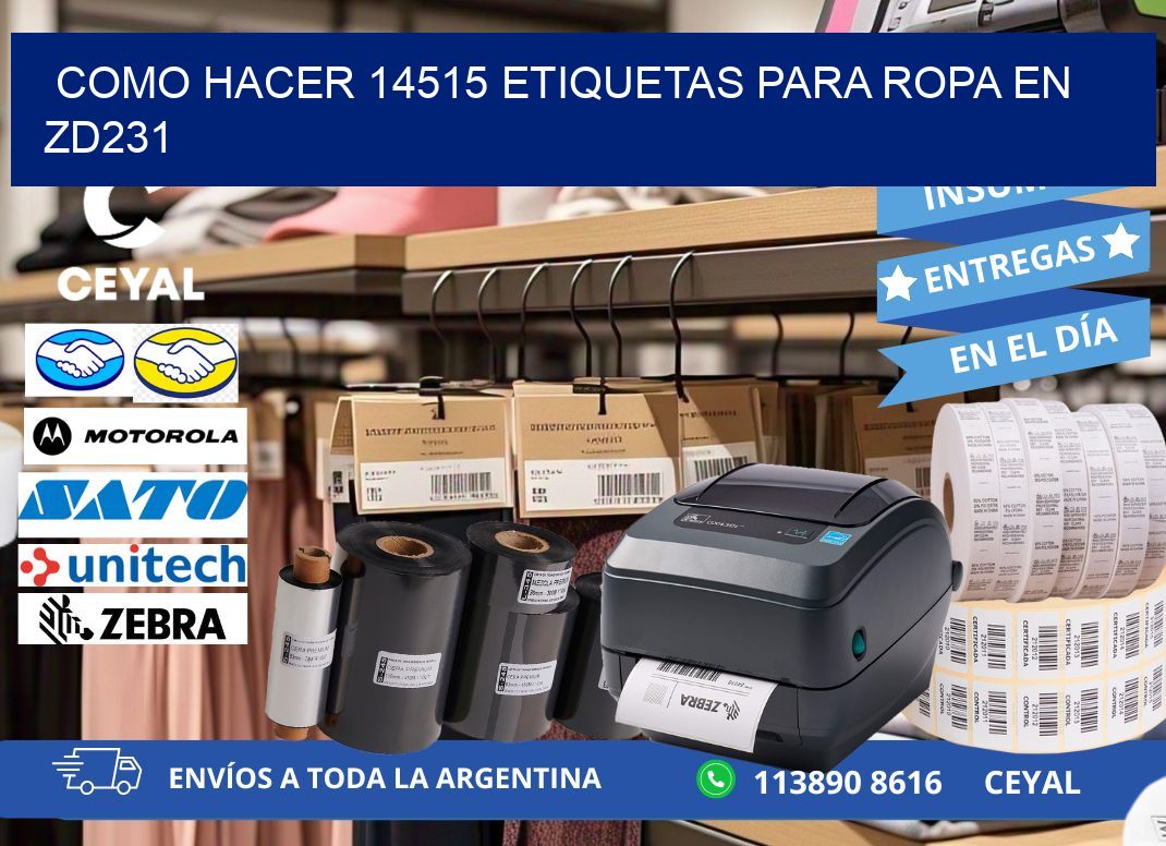 Como hacer 14515 etiquetas para ropa en zd231