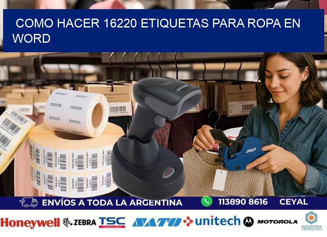 Como hacer 16220 etiquetas para ropa en Word