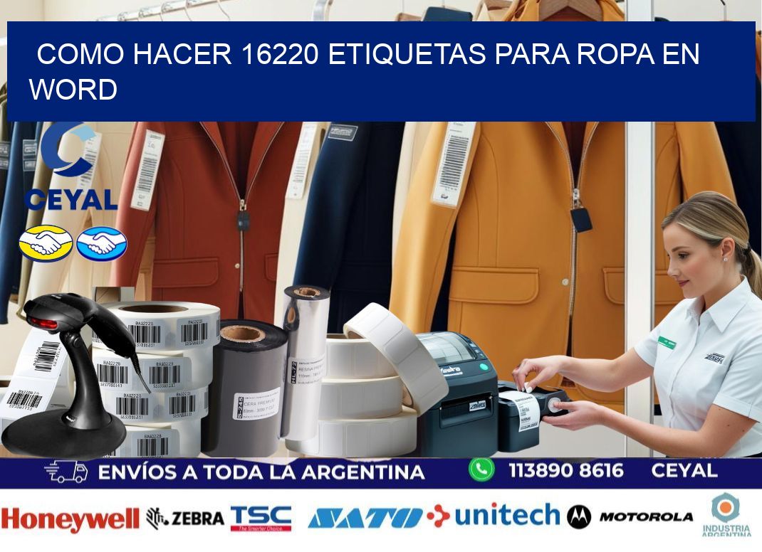 Como hacer 16220 etiquetas para ropa en Word