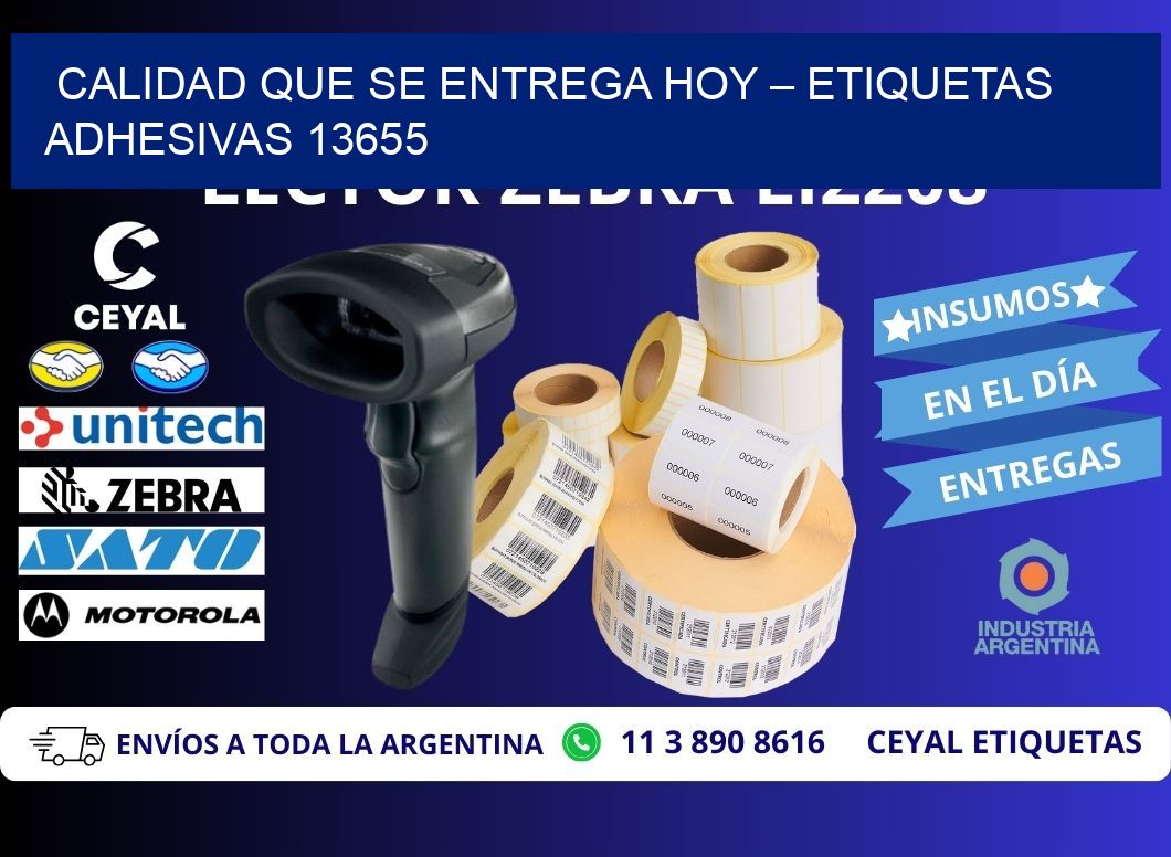 Calidad que se Entrega Hoy – Etiquetas Adhesivas 13655