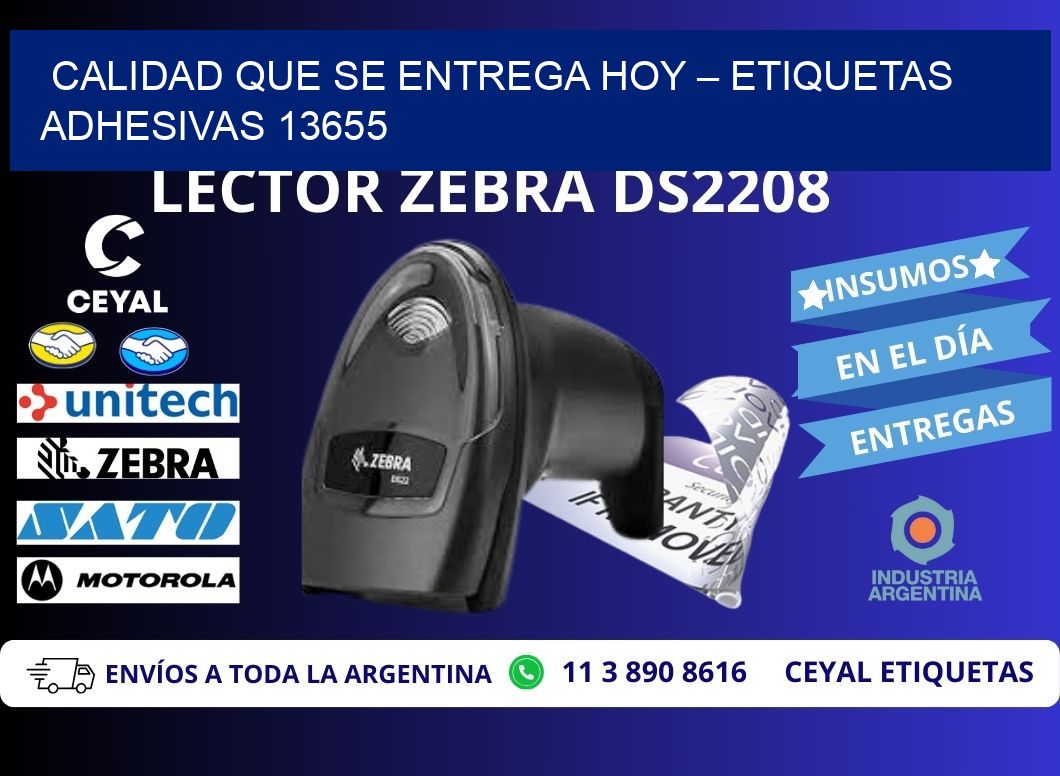 Calidad que se Entrega Hoy – Etiquetas Adhesivas 13655