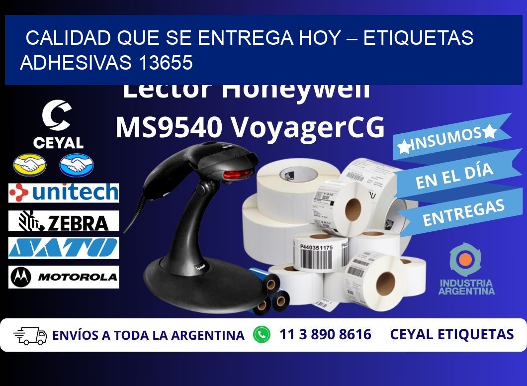 Calidad que se Entrega Hoy – Etiquetas Adhesivas 13655