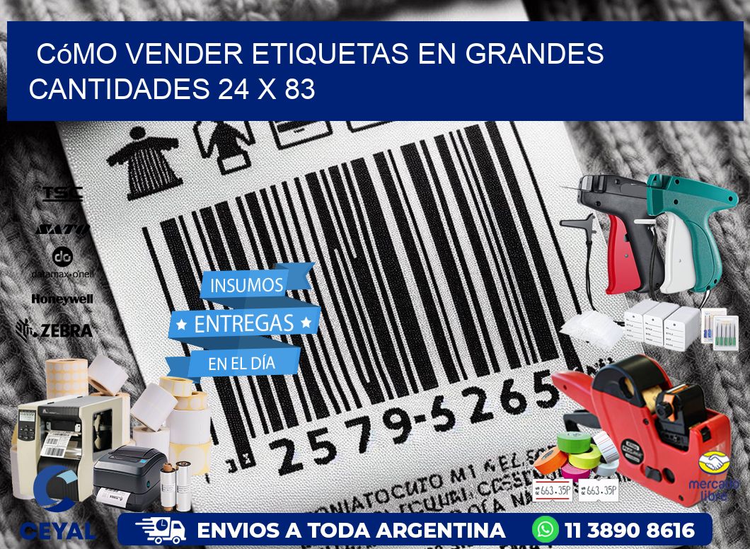 Cómo Vender Etiquetas en Grandes Cantidades 24 x 83