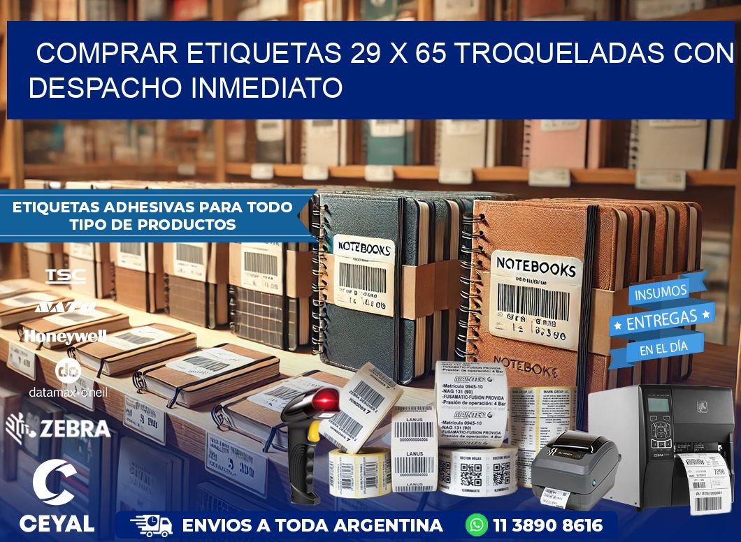 Comprar etiquetas 29 x 65 troqueladas con despacho inmediato