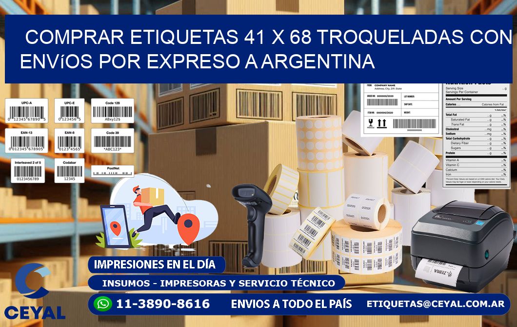Comprar etiquetas 41 x 68 troqueladas con envíos por expreso a Argentina