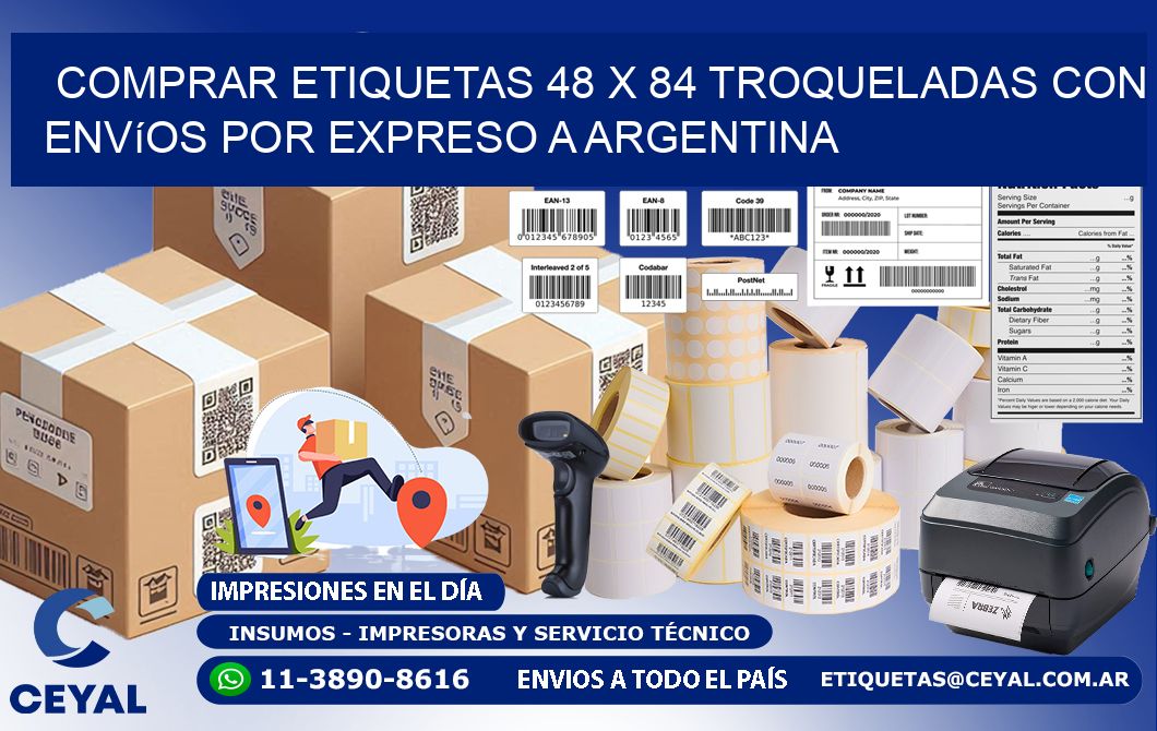 Comprar etiquetas 48 x 84 troqueladas con envíos por expreso a Argentina