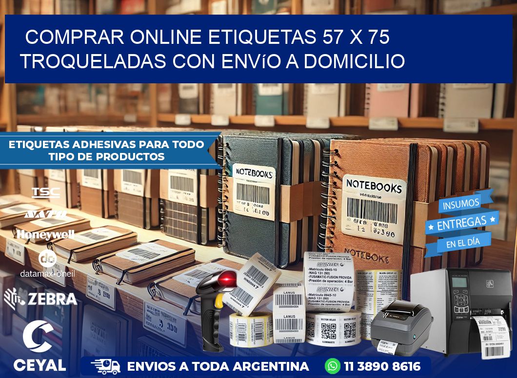 Comprar online etiquetas 57 x 75 troqueladas con envío a domicilio