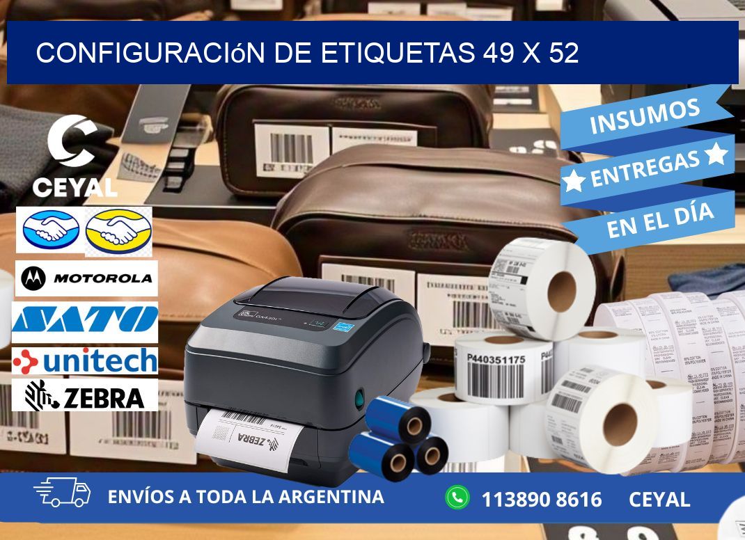 Configuración de etiquetas 49 x 52
