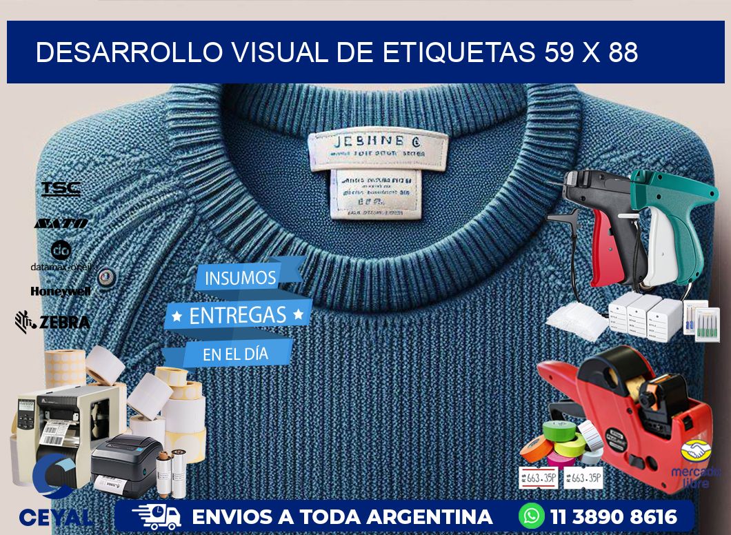 Desarrollo visual de etiquetas 59 x 88