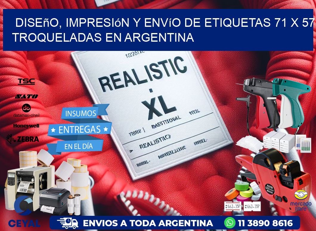 Diseño, impresión y envío de etiquetas 71 x 57 troqueladas en Argentina