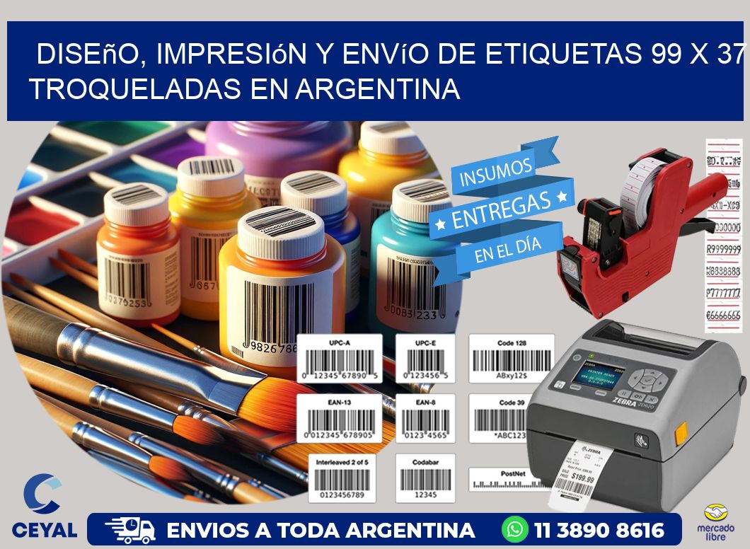 Diseño, impresión y envío de etiquetas 99 x 37 troqueladas en Argentina