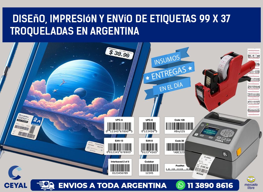 Diseño, impresión y envío de etiquetas 99 x 37 troqueladas en Argentina