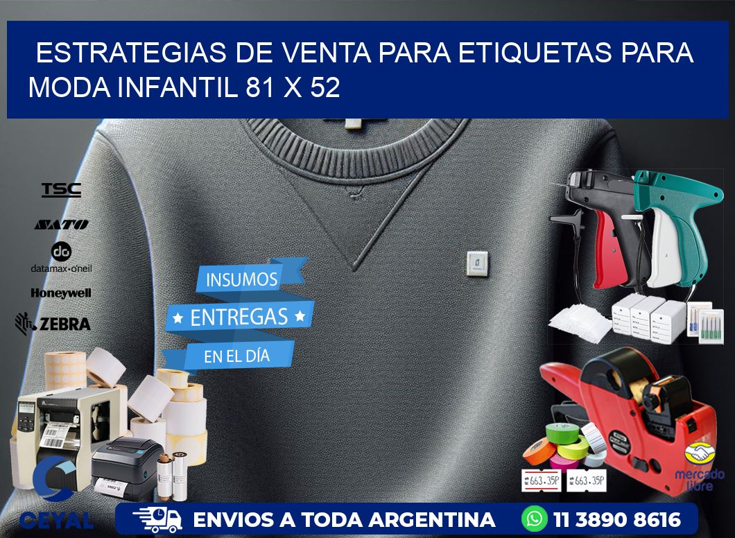 Estrategias de Venta para Etiquetas para Moda Infantil 81 x 52