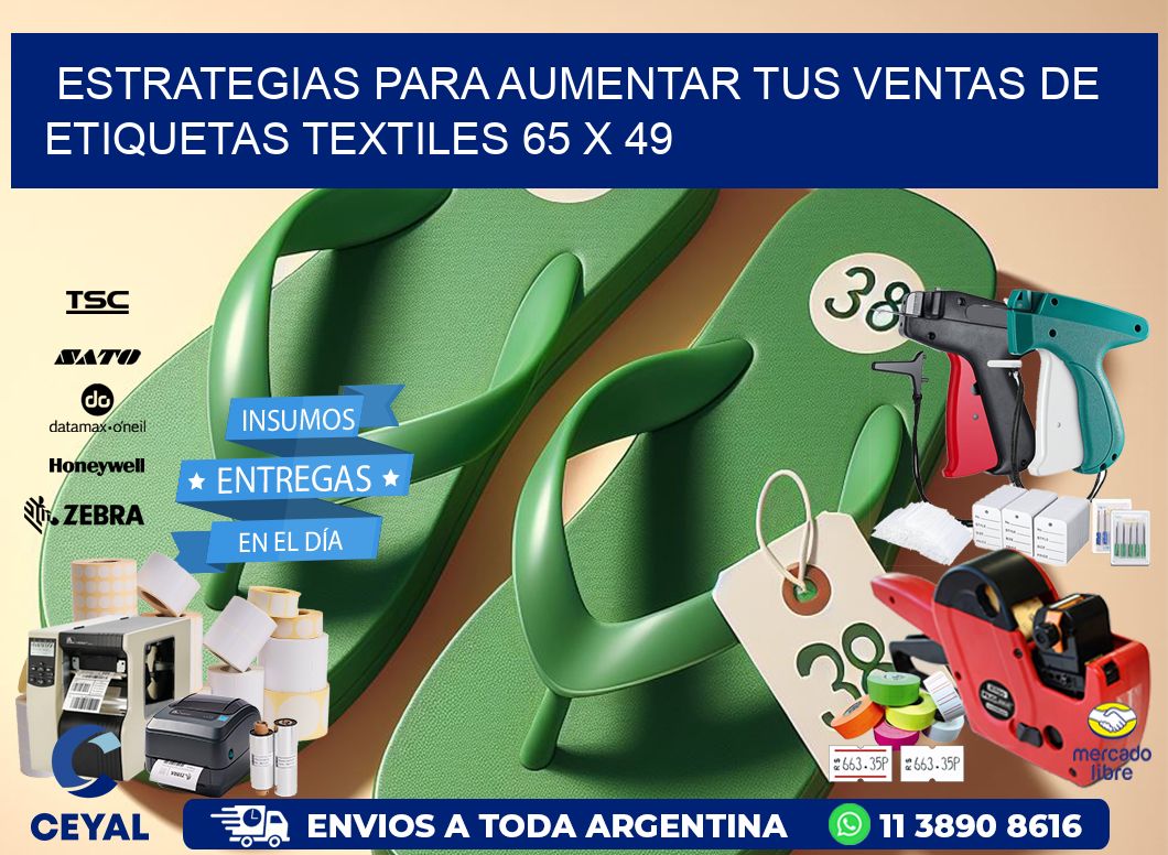 Estrategias para Aumentar tus Ventas de Etiquetas Textiles 65 x 49