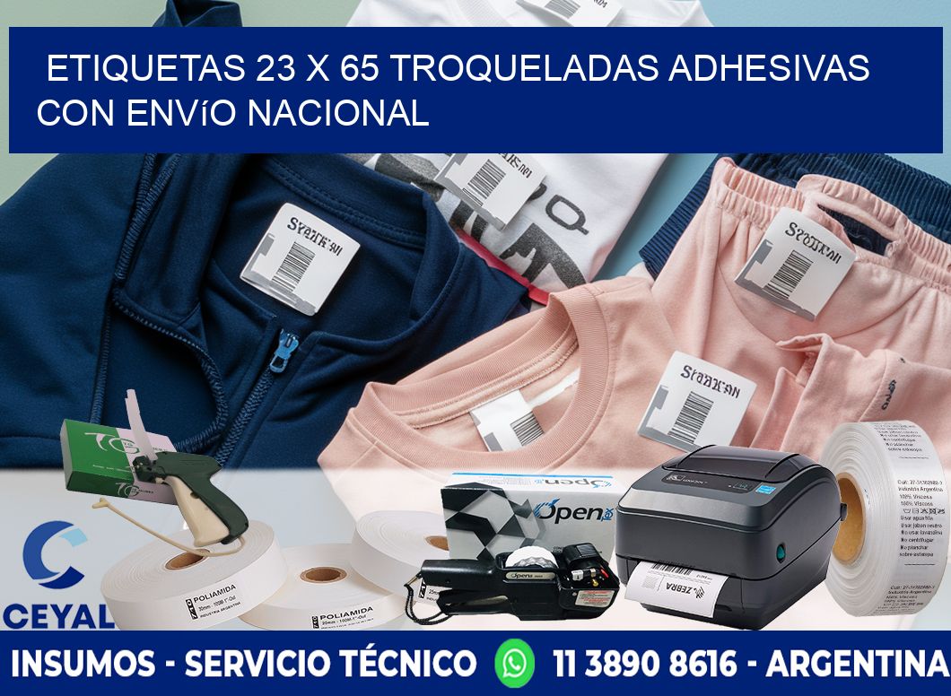 Etiquetas 23 x 65 troqueladas adhesivas con envío nacional