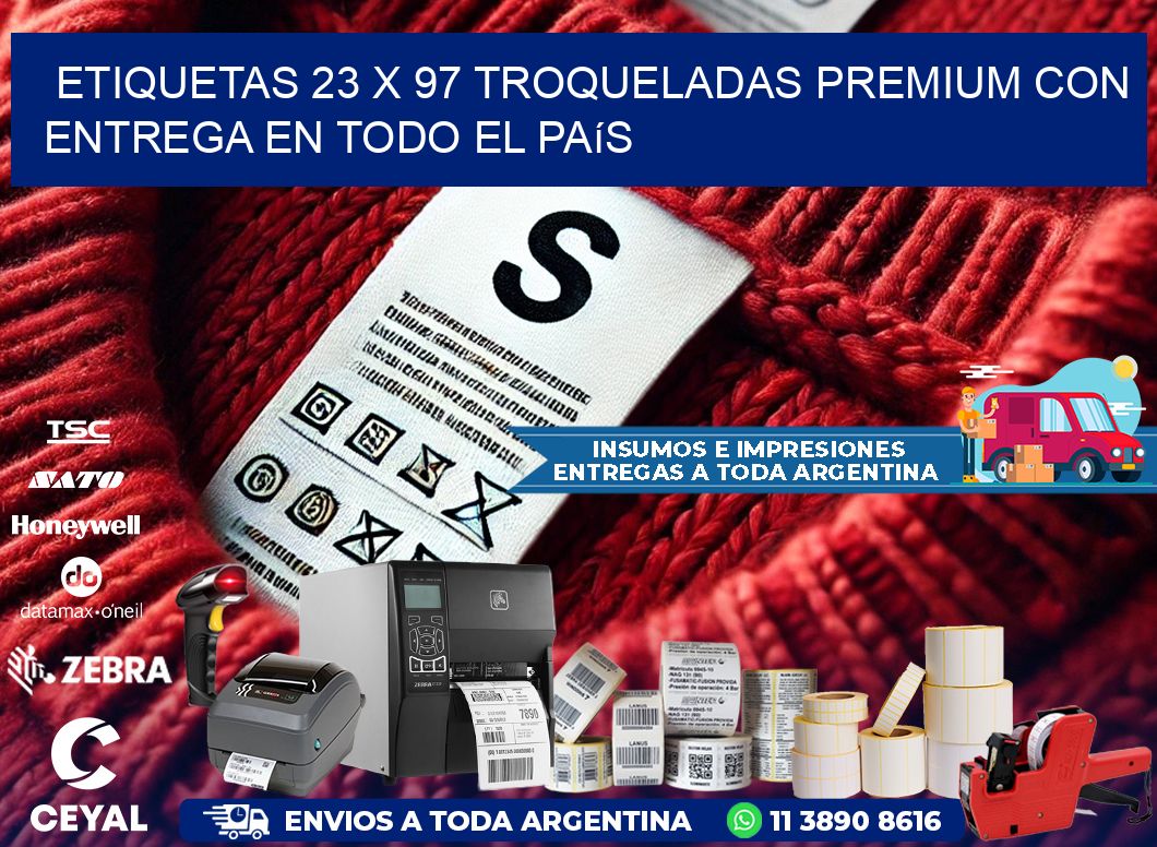 Etiquetas 23 x 97 troqueladas premium con entrega en todo el país