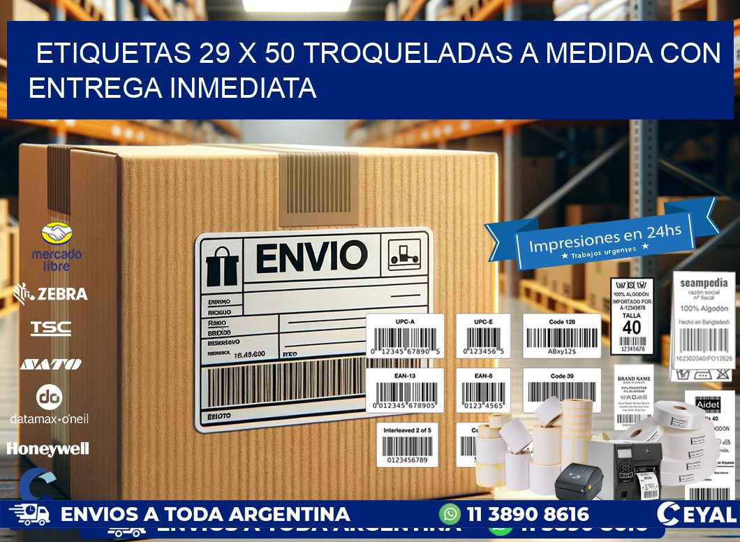 Etiquetas 29 x 50 troqueladas a medida con entrega inmediata