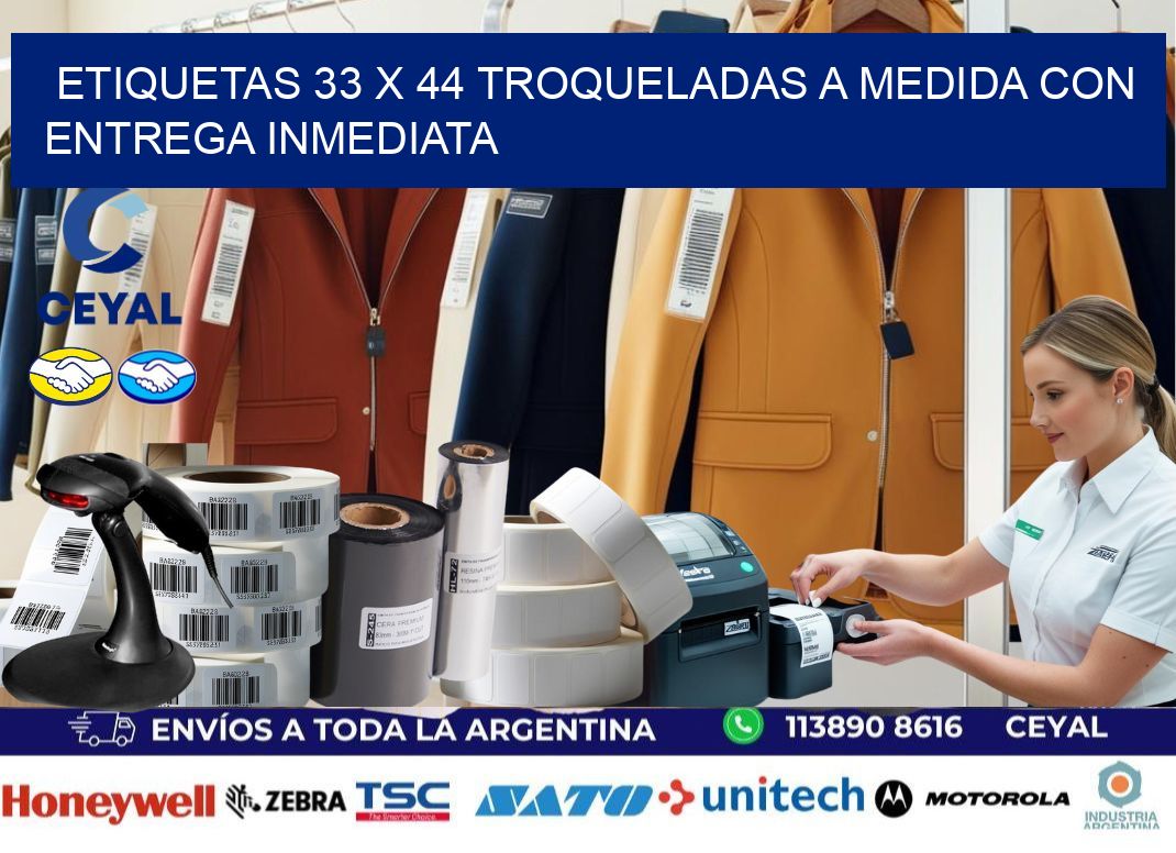 Etiquetas 33 x 44 troqueladas a medida con entrega inmediata